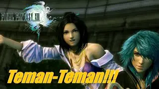 Teman-Teman Snow Datang Menyelamatkan. Melanjutkan Menelusuri Eden - Final Fantasy XIII (43)
