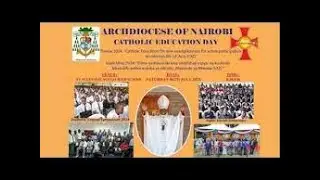 06-07-2024 | CAPUCHIN TV LIVE | The Archdiocese of Nairobi Education day 2024