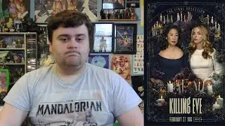 Killing Eve: Series 4 - A Bad End To An Overall Overrated Show (Rant)