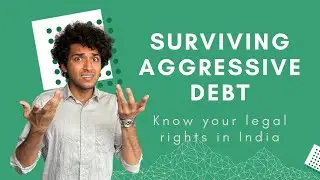 Surviving Aggressive Debt Collection in India | Know your legal rights |Expert panel