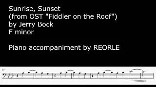 Piano accompaniment: Sunrise, Sunset (from OST 