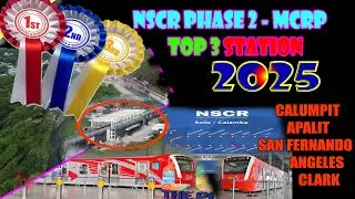 nscr project end of 2025 saan naba ang phase 2 top 3 station