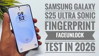 Samsung Galaxy S25 Ultra Sonic Fingerprint 🫆 FaceUnlock Test in 2026 🔥