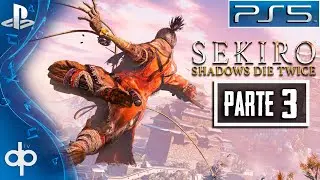 SEKIRO Shadows Die Twice PS5 Gameplay Español Parte 3 | Boss Dama Mariposa
