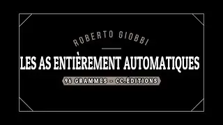 LES AS ENTIEREMENT AUTOMATIQUES DE ROBERTO GIOBBI PAR MAURICE DOUDA #magic #closeup #cardcollege