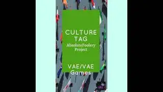 Culture Tag absolutefoolery game night project VAE /  VSP EPS11