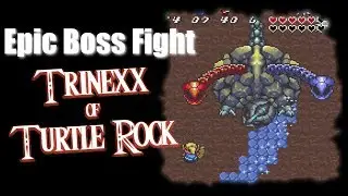Trinexx Epic Boss Battle - Turtle Rock - Zelda A Link to the Past