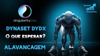SingularityDAO I DYNASET DYDX - O que esperar? ALVANCAGEM no DeFi - Token SDAO / BITCOIN / ETHEREUM