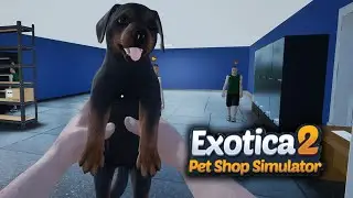 Teure Hunde & Laden Erweiterung- Exotica 2: Pet Shop Simulator gameplay deutsch #06