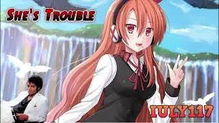 Nightcore​​ - She's Trouble