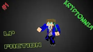 LP Faction - Kryptonia PVP AP & Mini DEFENSE de Base