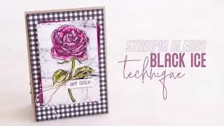 Stampin' Blends Meet Black Ice Technique