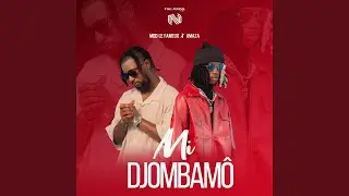Mi DJombamo (feat. AMAZA)