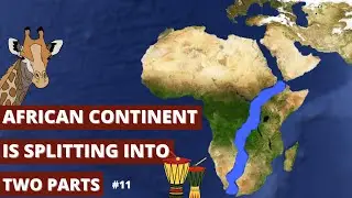 Africa Continent Splitting Into Two Parts || Kenya Rift Valley || Hindi || TTT ||