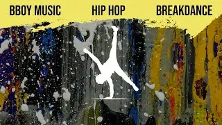 Bboy practice Music: Break Dance song 2023