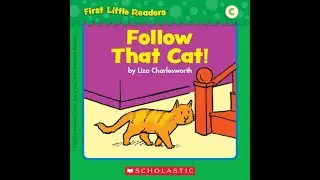 First Little Readers - Level C - 04 - Follow That Cat | Help Kids Learn To Read In English