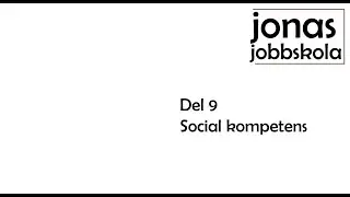 2:9 Social kompetens