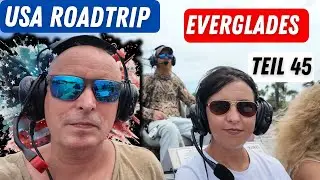 #045 USA Roadtrip Reisetipps: #everglades