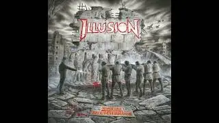 Illusion - Stages Of Self-Destruction (Full Album 2025)