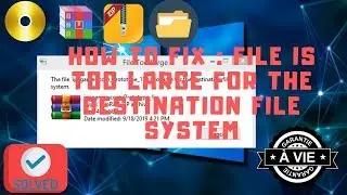 How to Fix : File Is Too Large For The Destination File System