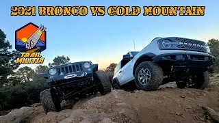 2021 Bronco takes on Gold Mountain in Big Bear California