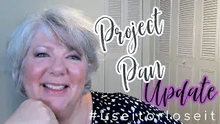 Project Pan  - Use it or Lose it Update for May   HD 1080p