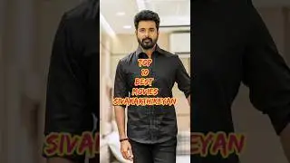 Top 10 Movies Sivakarthikeyan 🥰 #shots #sivakarthikeyan #southmovie #trending