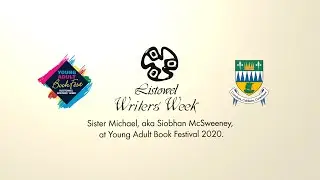 S&iacute;obhan McSweeney, aka Sr Michael, at Young Adult Book Festival 2020