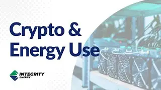 Crypto and Energy Use