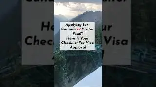 Visitor Visa Approval Checklist #canadavisa #canadaeducationconsultant  #canadaimmigration #usavisa