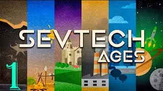 Let's play SevTech Age 1-серия (от обезьяны к чему-то большему)