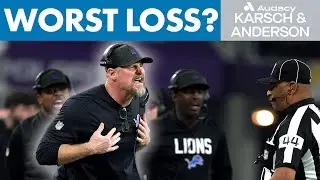Was This Dan Campbell's Worst Loss? | Karsch & Anderson