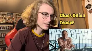 Glass Onion teaser trailer Reaction // A Knives Out Mystery // Daniel Craig, Edward Norton
