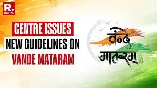 BREAKING: Centre Issues New Guidelines For 'Vande Mataram', Says 'Mandatory To Stand When It Plays'