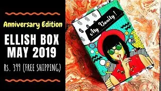 Ellish Box May 2019 @399 | Anniversary Edition Offers | Unboxing & Review