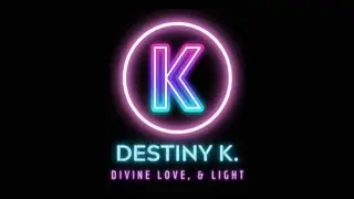 LIVE: My Psychic Connection Divine Love & Light with Psychic Medium Destiny K. S1 (ep) 40