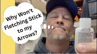Why won't fletching stick to arrows? (one common mistake)