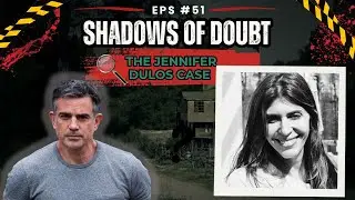 Shadows of Doubt: The Jennifer Dulos Case [True Crime Documentary]