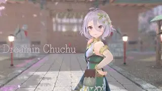 [MMD] 可可萝的dreamin chuchu