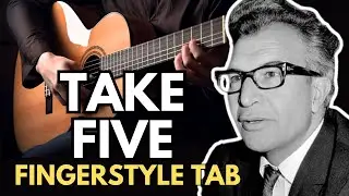 Take Five - Fingerstyle Guitar TAB | Jazz Classic Solo Arrangement (Dave Brubeck)
