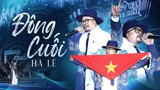 Đ&ocirc;ng Cuối - H&agrave; L&ecirc; & 2UP Band | Concert T&ocirc;i Y&ecirc;u Tổ Quốc T&ocirc;i