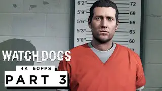 WATCH DOGS Walkthrough Gameplay Part 3 - (4K 60FPS) RTX 3090 - No Commentary