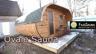 Ovale Sauna 500 x 300 cm. Firma FassSauna.de