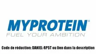 MYPROTEIN 2017  Code de R&eacute;duction -25% DANIEL-RP5T