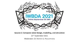 IWBDA 2021 Session 5 - Computer-aided design, modelling, and simulation