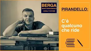 Pirandello, C'è qualcuno che ride