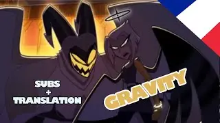 Gravity (Hazbin Hotel) - French Version w/ Subs & Translations