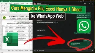 Cara Mengirim File Excel Hanya 1 Sheet Saja ke WhatsApp Web &bull; #SimpleNewsVideo