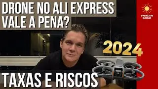 Compra de drone DJI no Ali Express em 2024 vale a pena? Taxas e passo-a-passo da compra