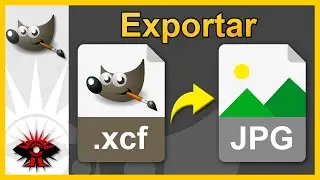 C&oacute;mo exportar la imagen en formato JPG con GIMP v2.10. (Explicado a detalle)